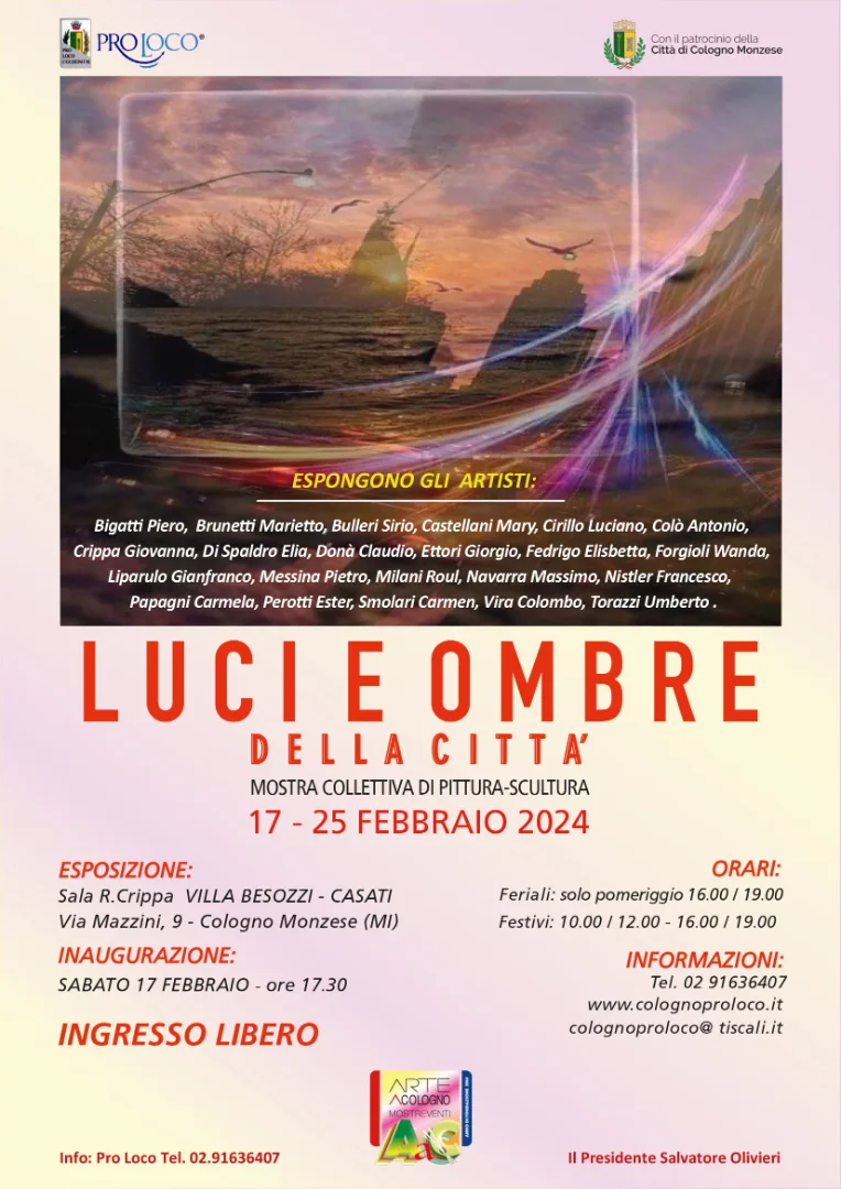 COLLETTIVA LUCI E OMBRE DELLA CITTA' Febbraio 2024